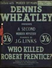 (link to Who Killed Robert Prentice? notes)