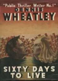 (1939 wrapper for Sixty Days To Live)