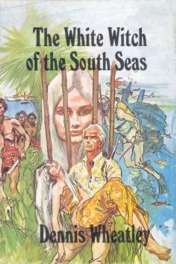 wrapper for the Book Club edition of The White Witch Of The South Seas